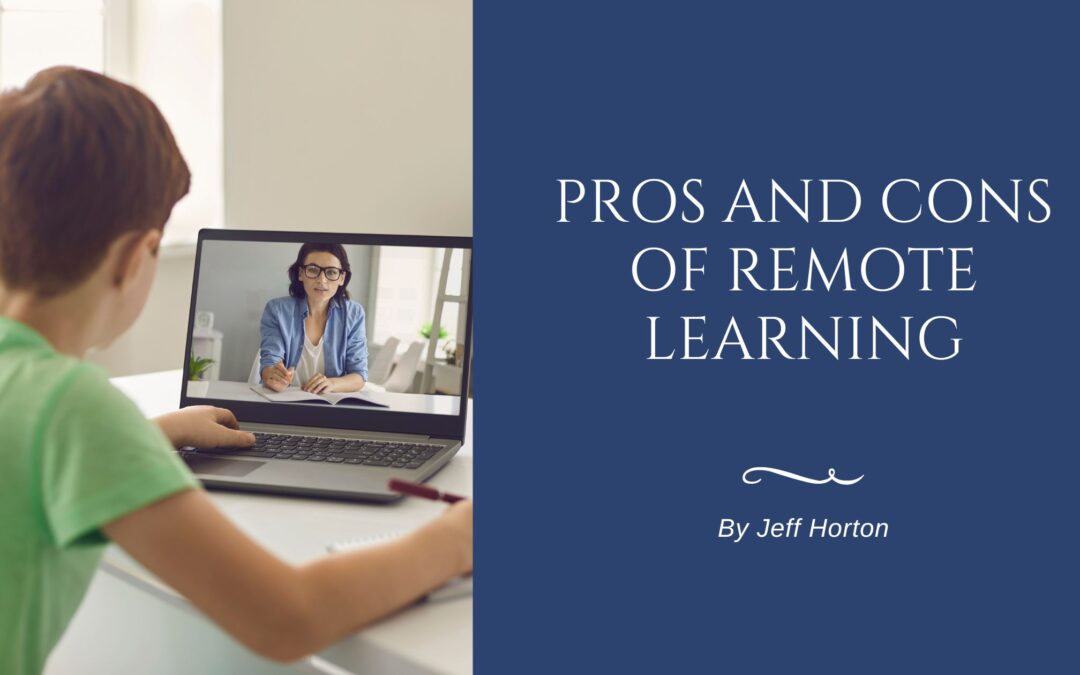 Pros and Cons of Remote Learning